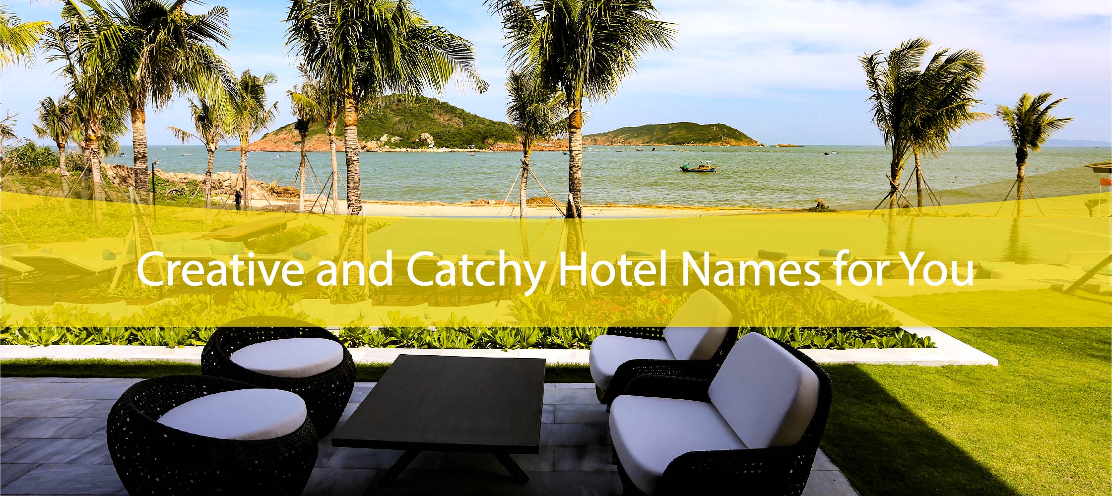 creative hotel name ideas