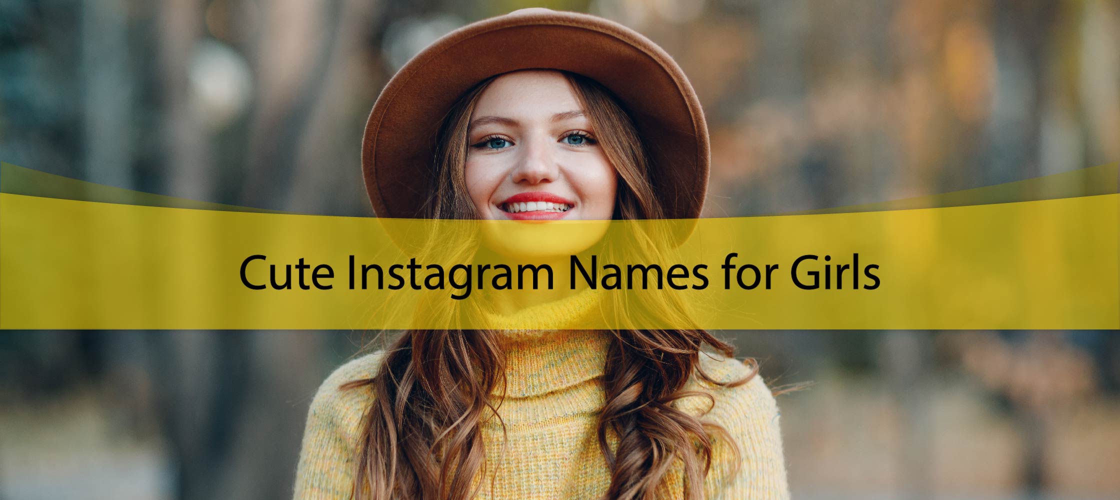 Cute Instagram Names for Girls