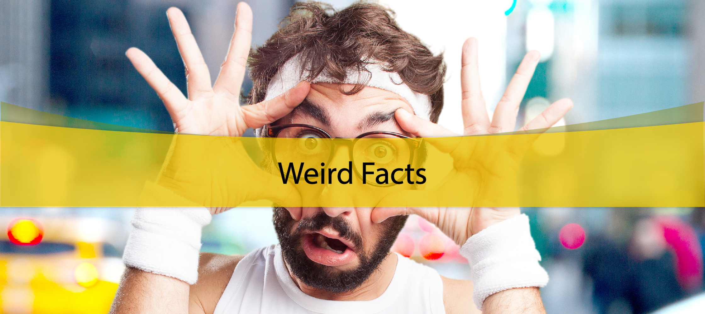 WeirdFacts