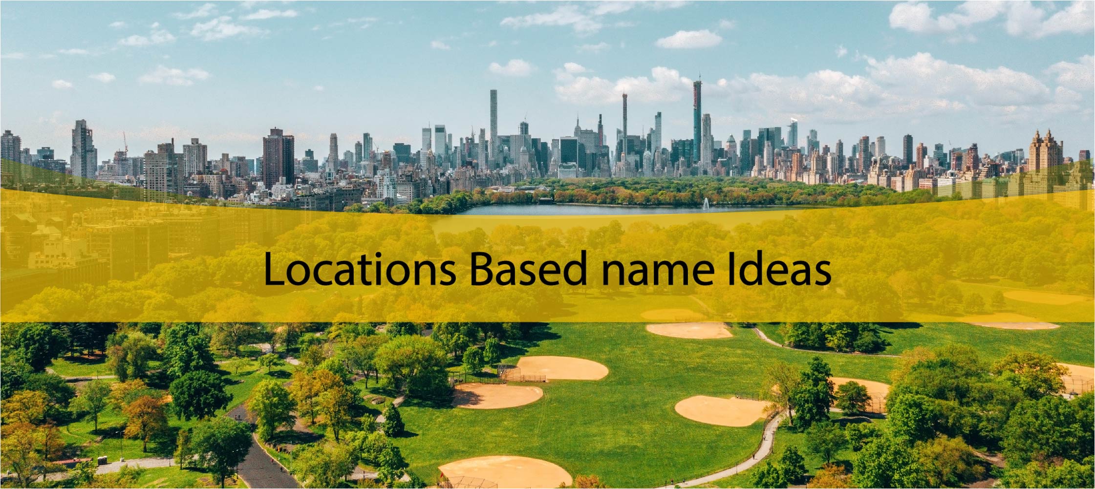 Locations-Based Name Ideas