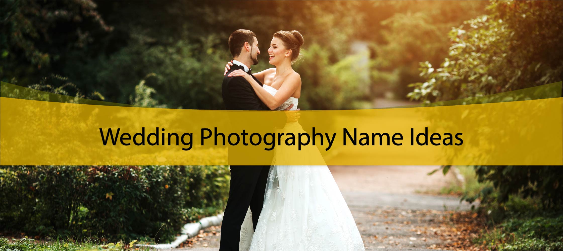 Wedding Photography Name Ideas