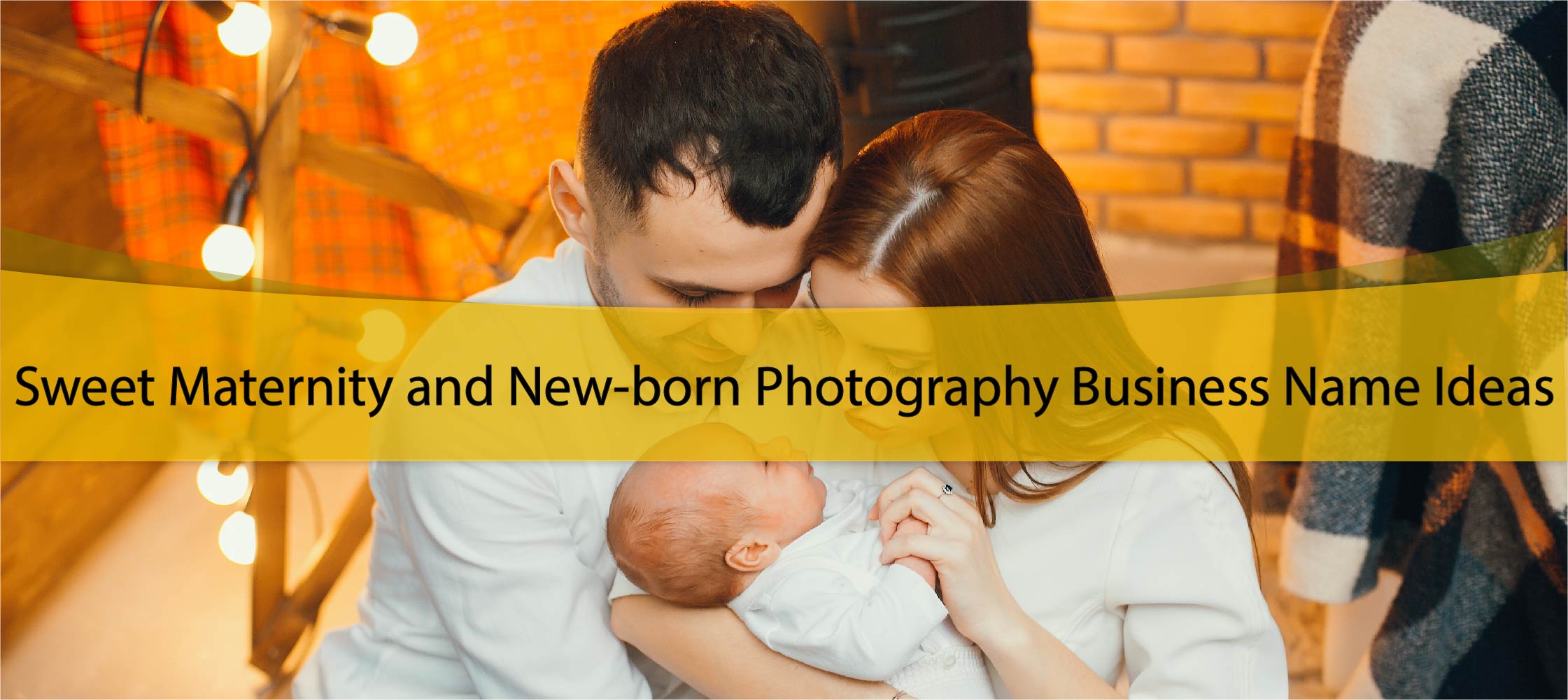 New-born Photography Business Name Ideas