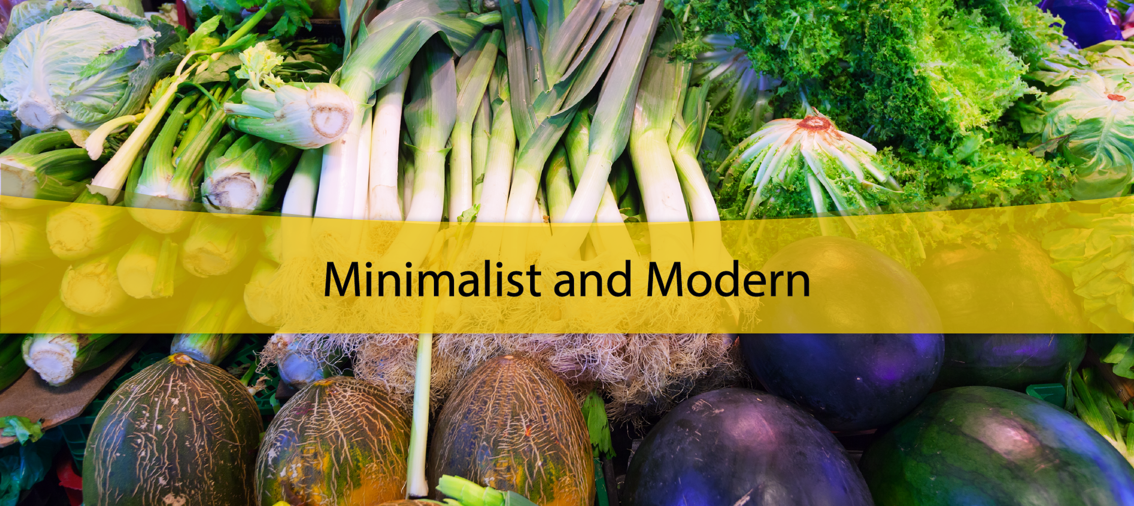 Minimalist and Modern