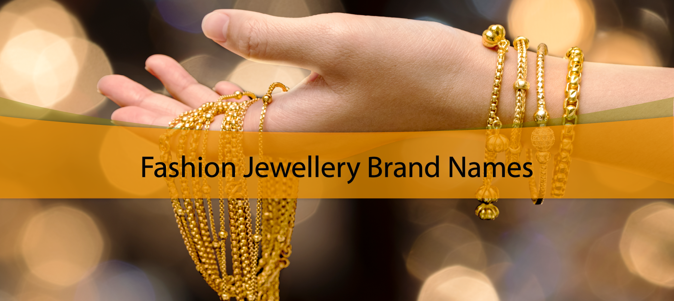 Fashion Jewellery Brand Names