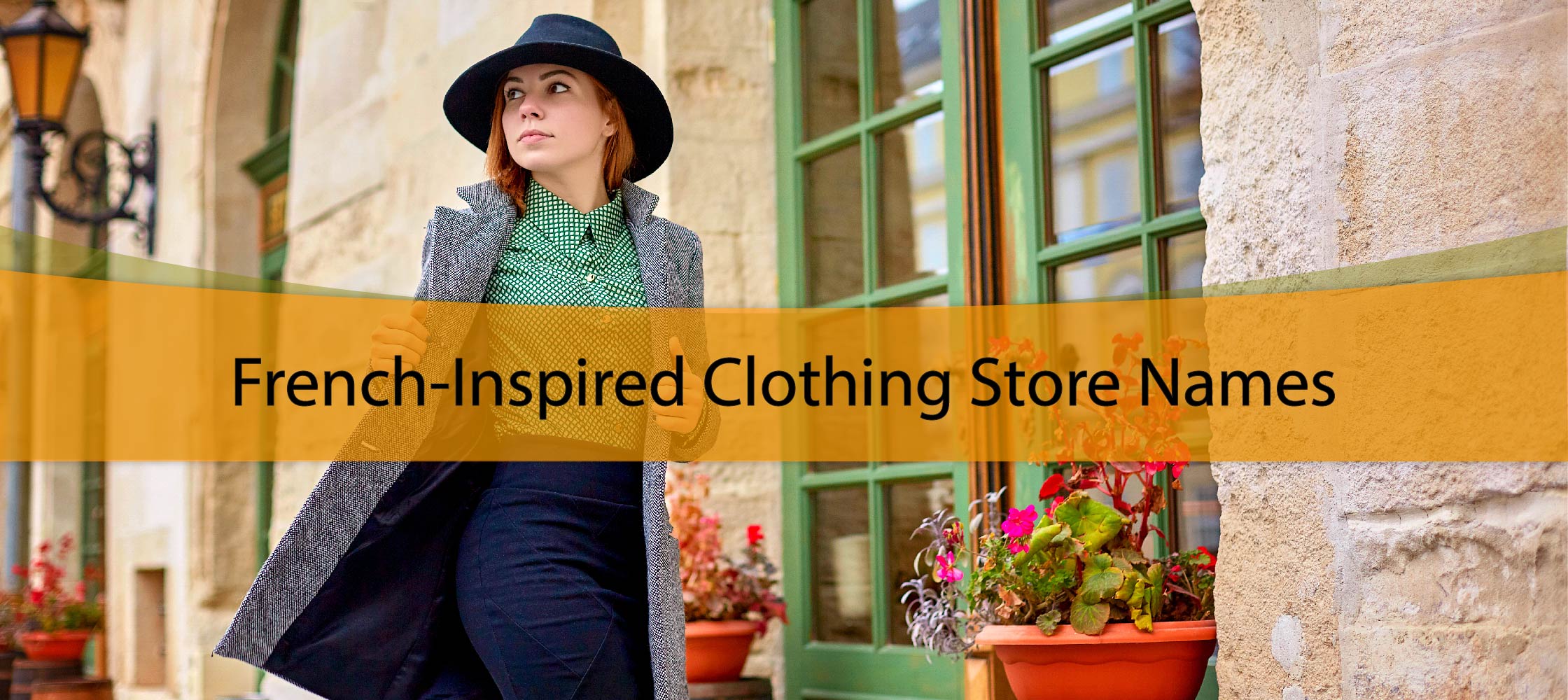 French-Inspired Clothing Store Names
