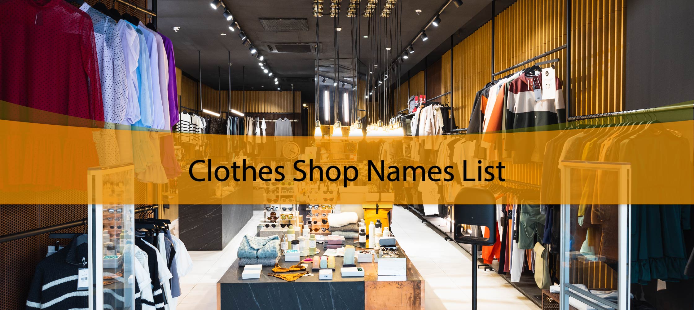 Clothes Shop Names List