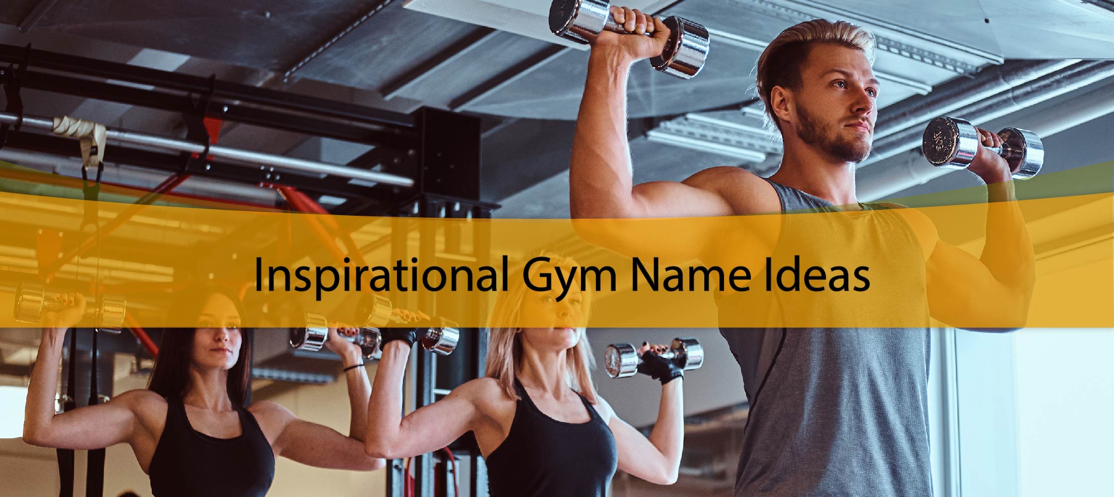 Inspirational Gym Name Ideas