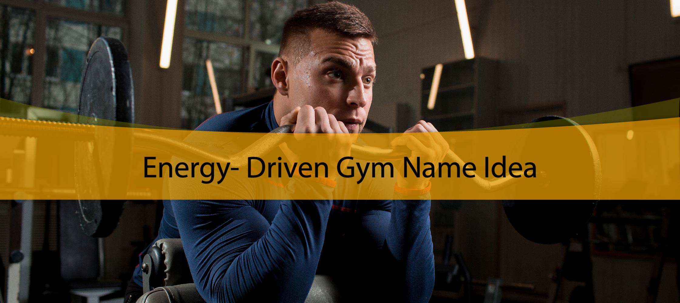 Energy-Driven Gym Name Ideas