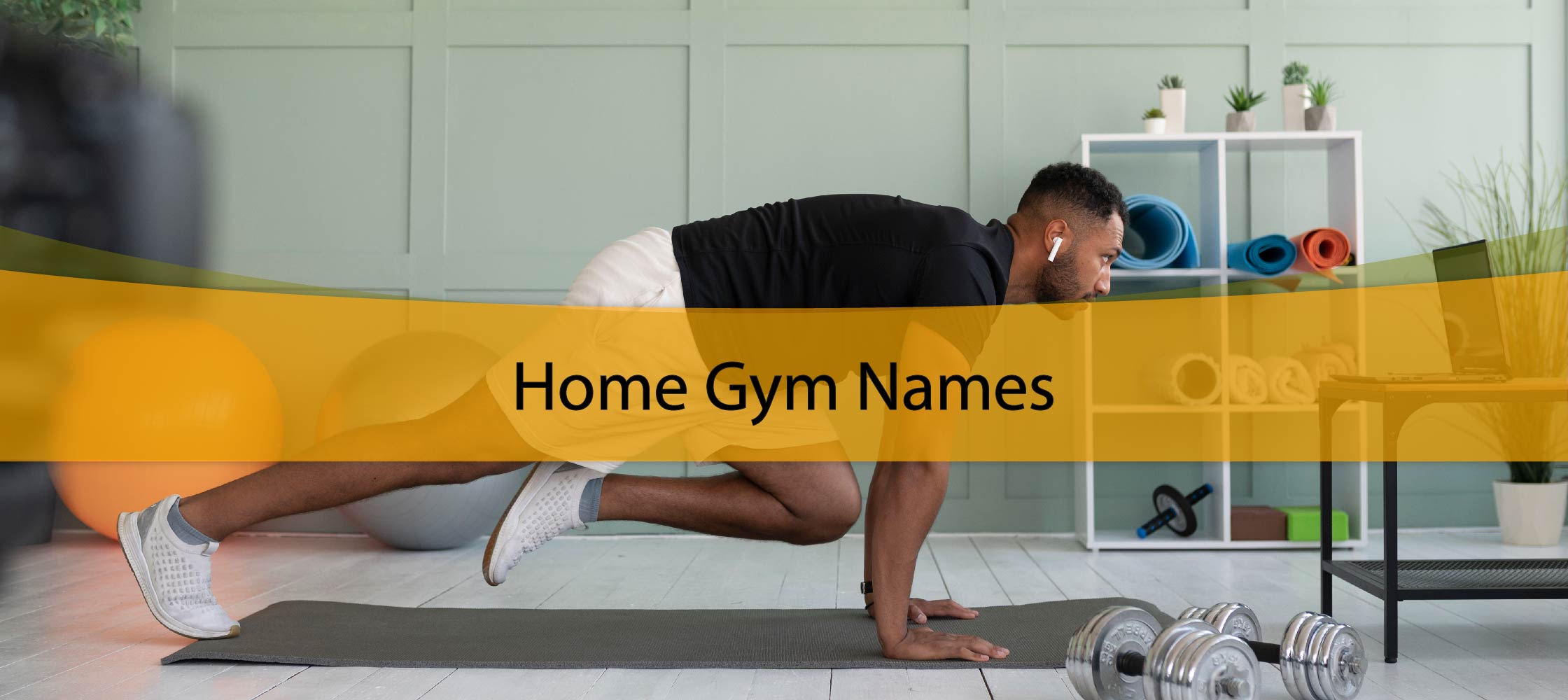 Home Gym Names