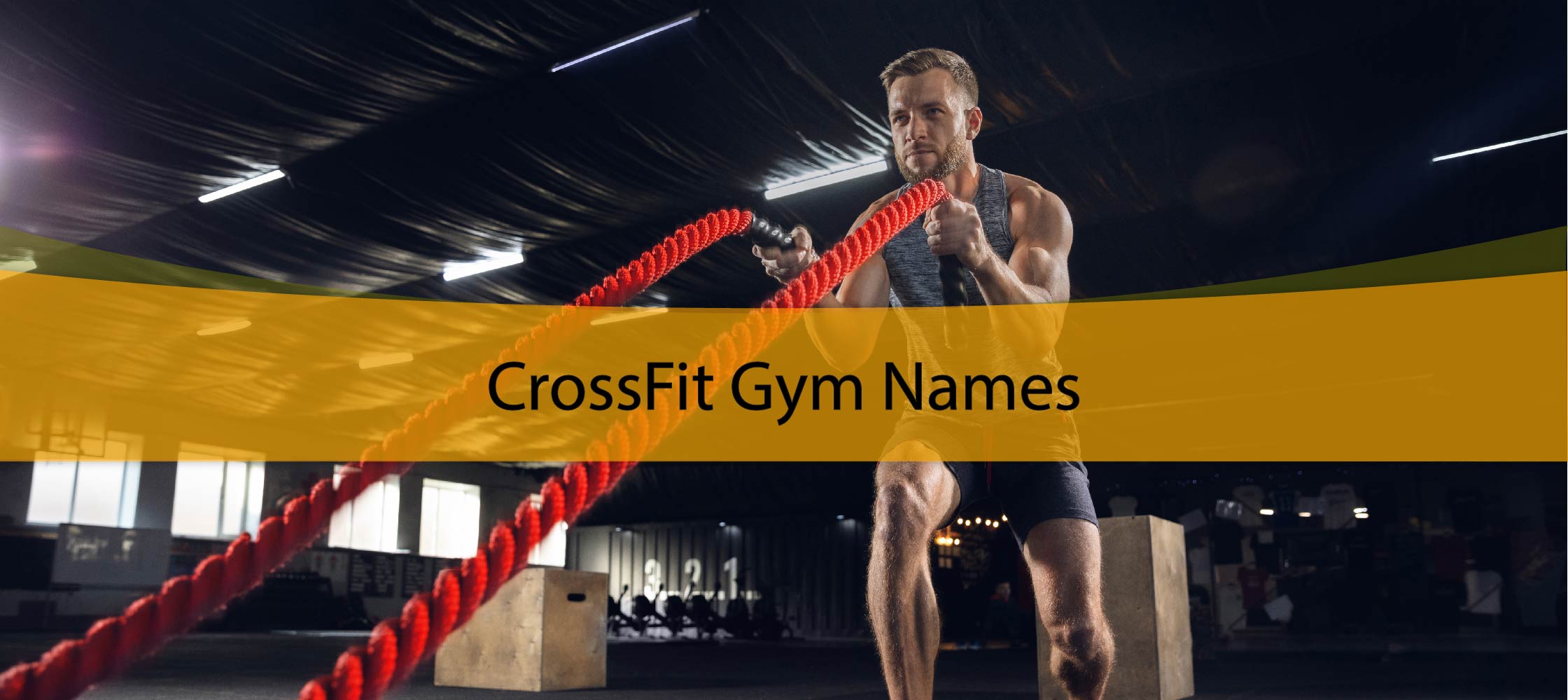CrossFit Gym Names