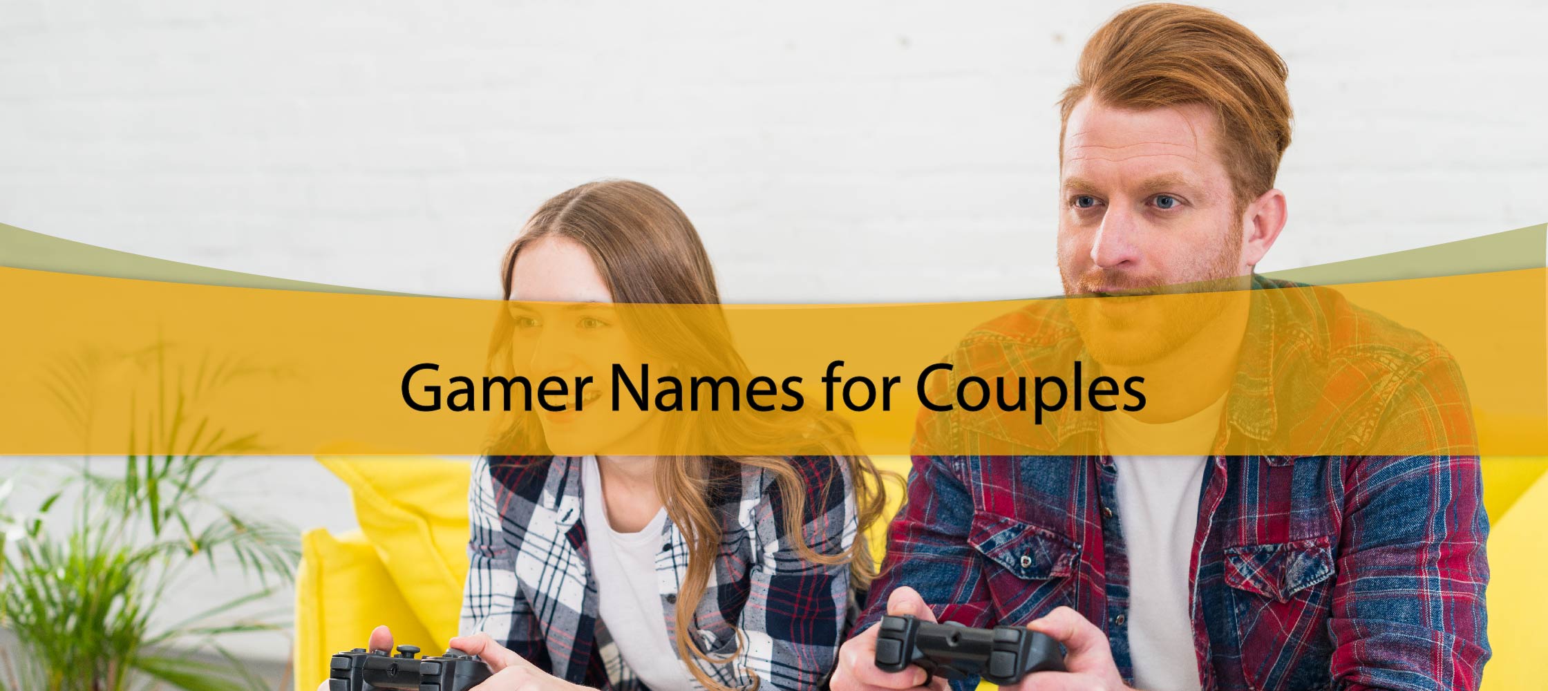 Gamer Names for Couples