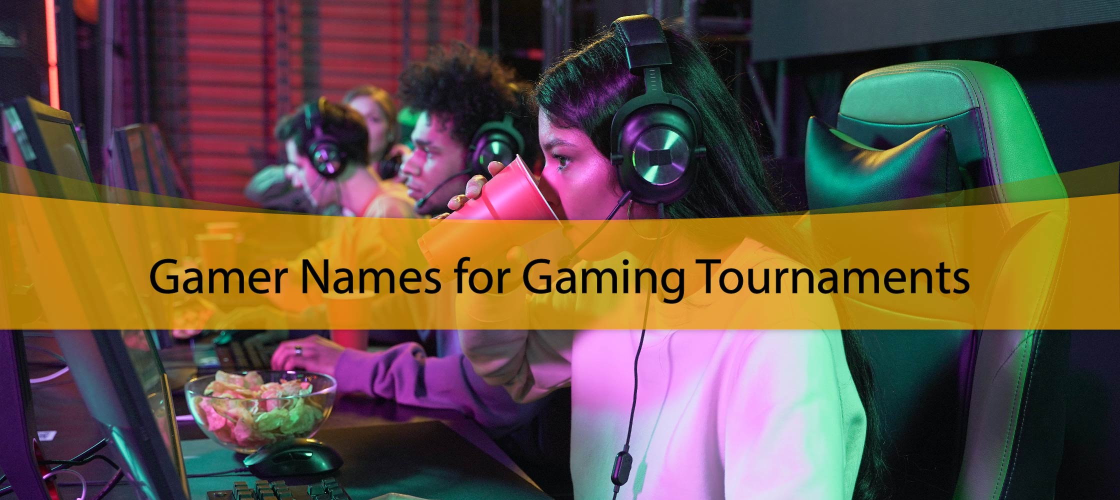 Gamer Names for Gaming Tournaments