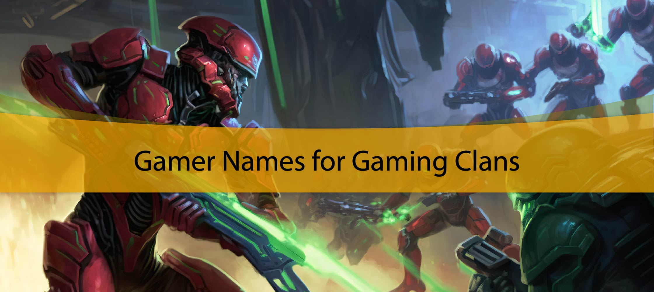 Gamer Names for Gaming Clans