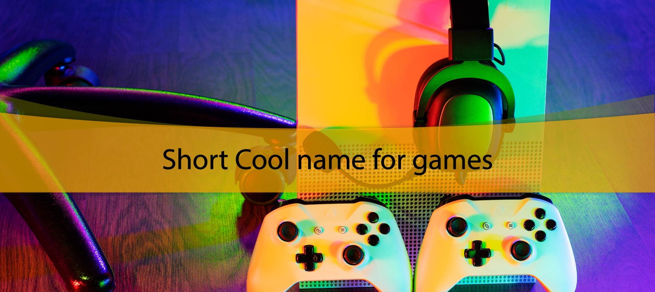 Short Cool Name for Gamers