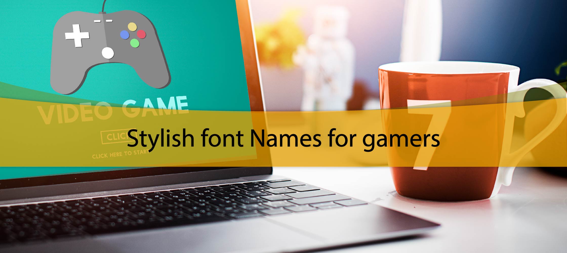 Stylish Font Names for Gamers