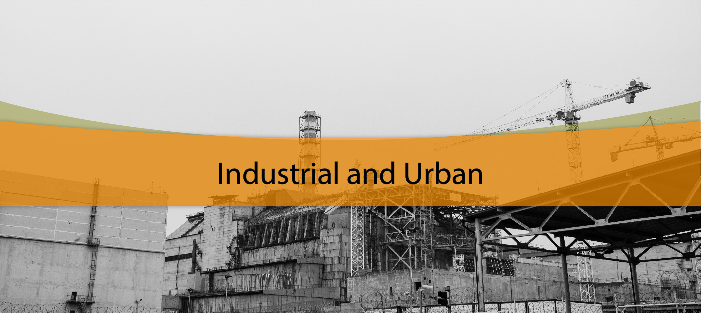 Industrial and Urban