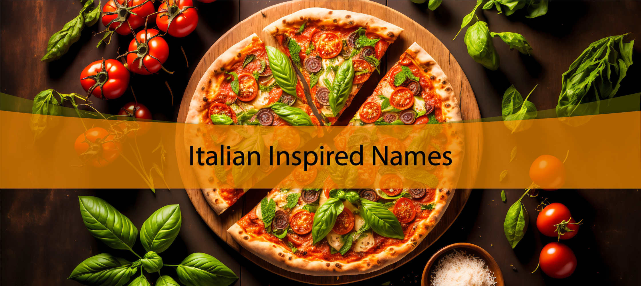 Italian Inspired Names
