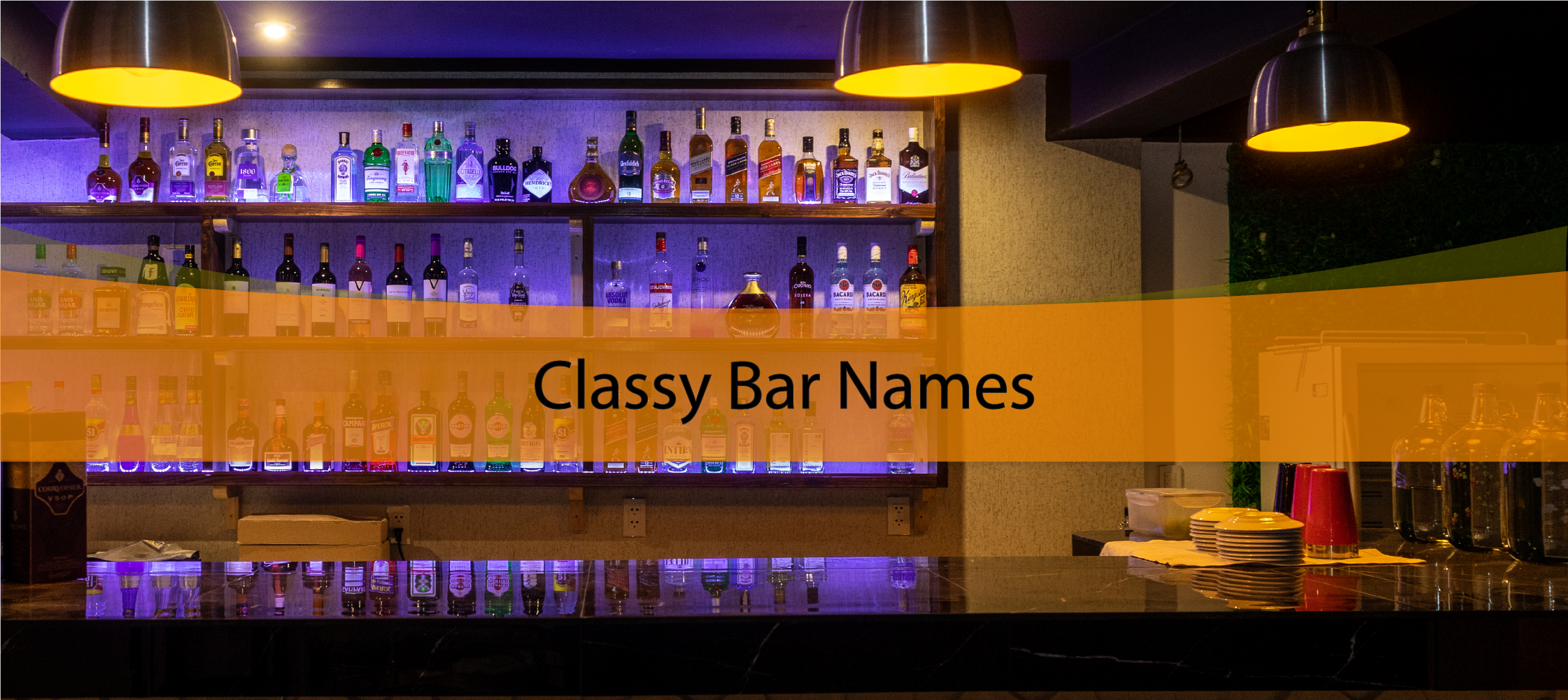 Classy Bar Names