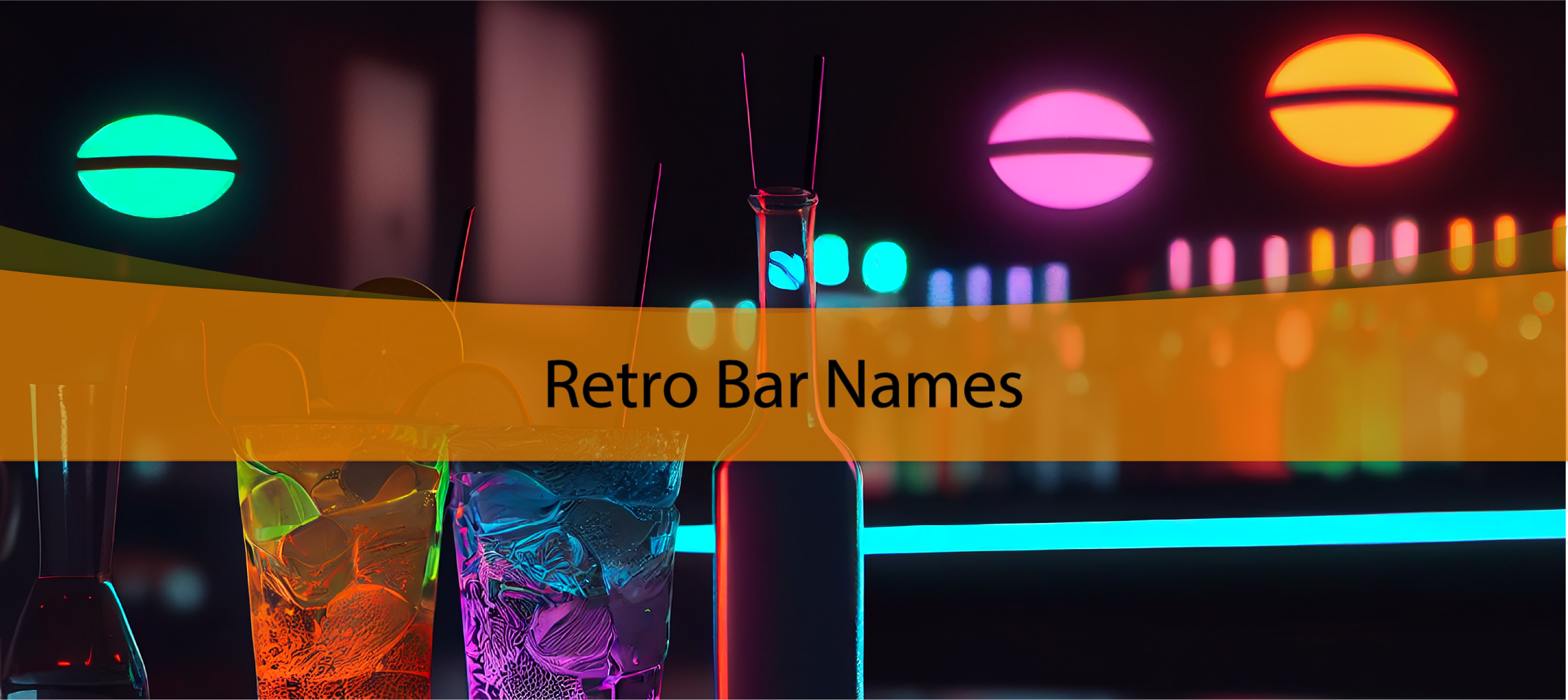 Retro Bar Names