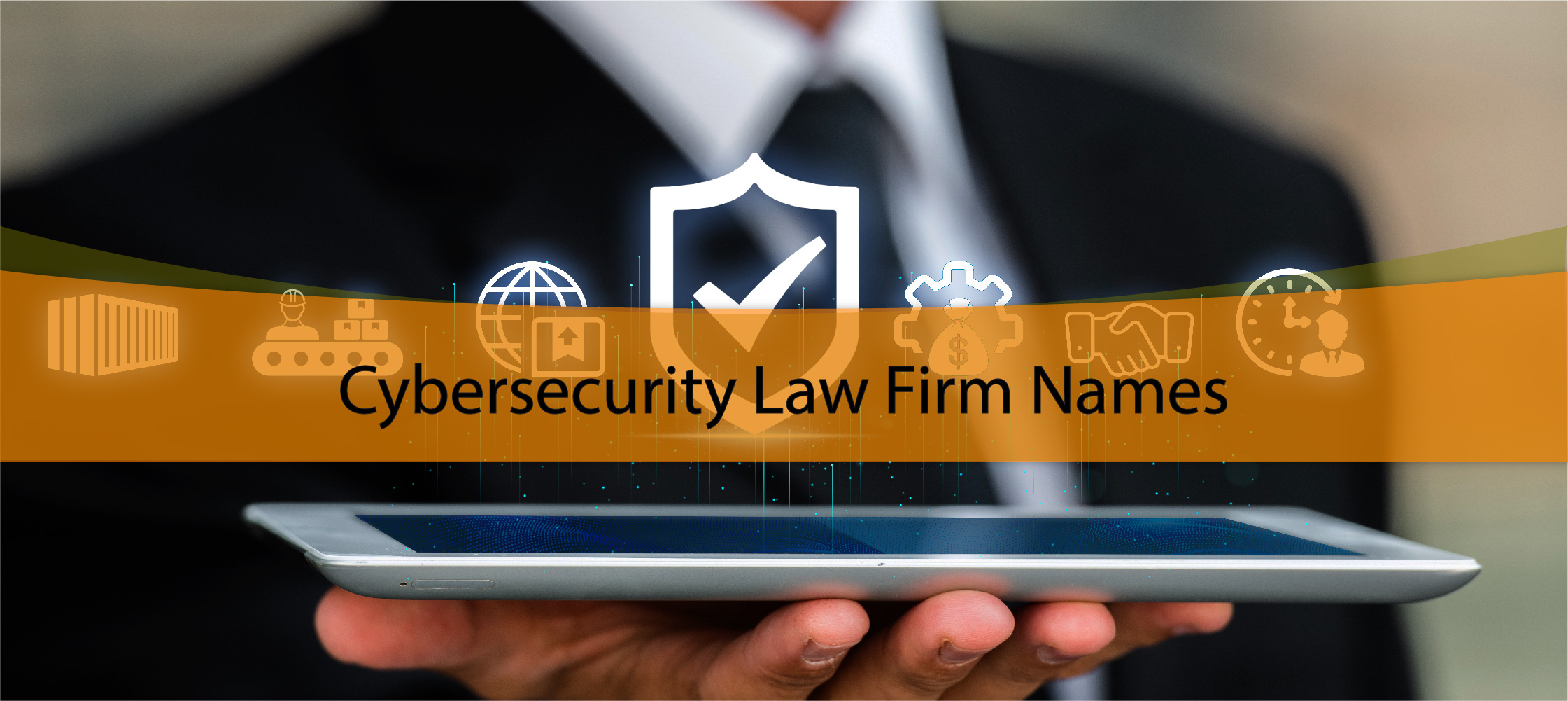 Cybersecurity Law Firm Names