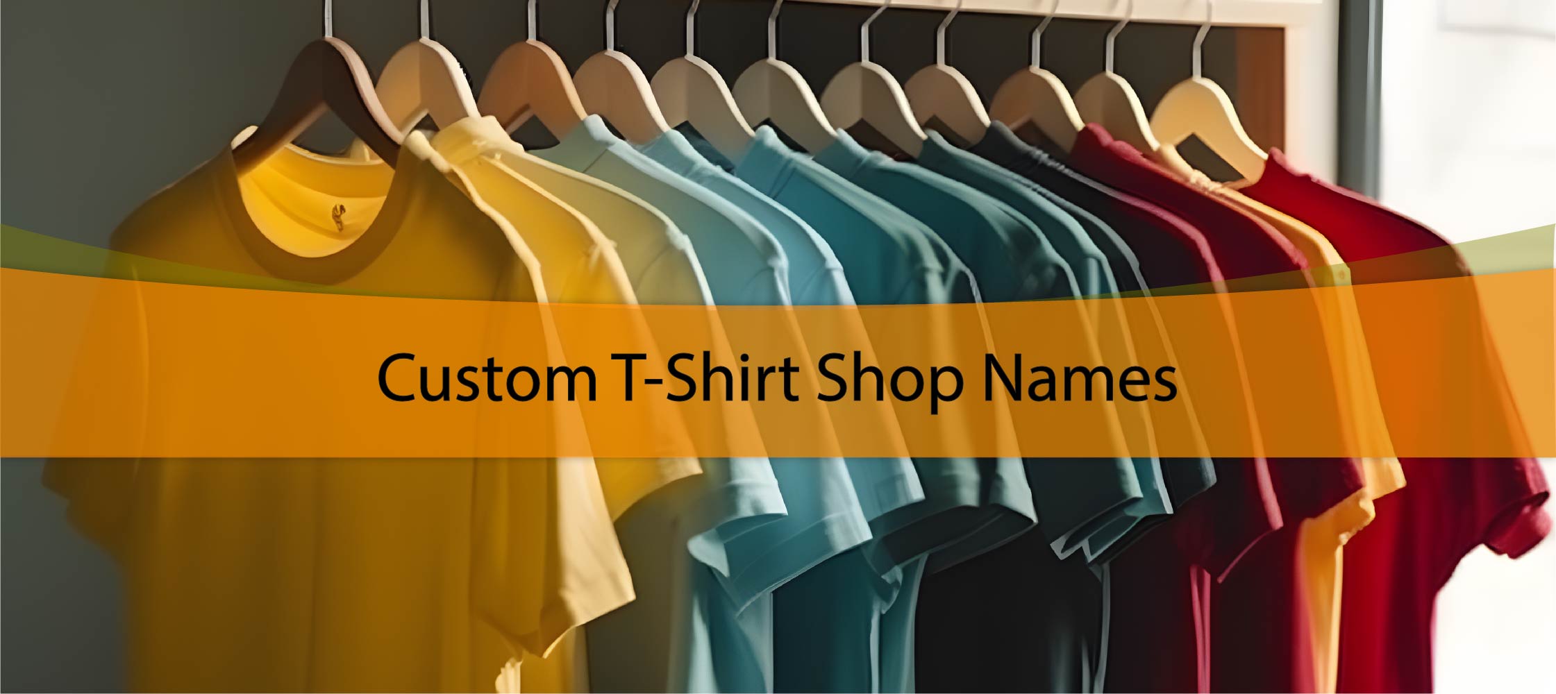 Custom T-Shirt Shop Names