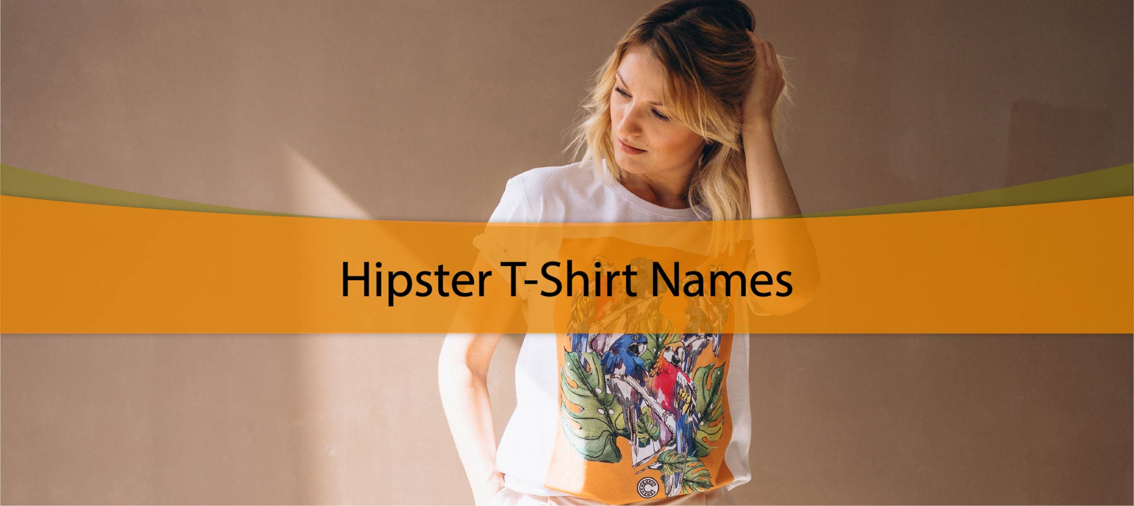 Hipster T-Shirt Names