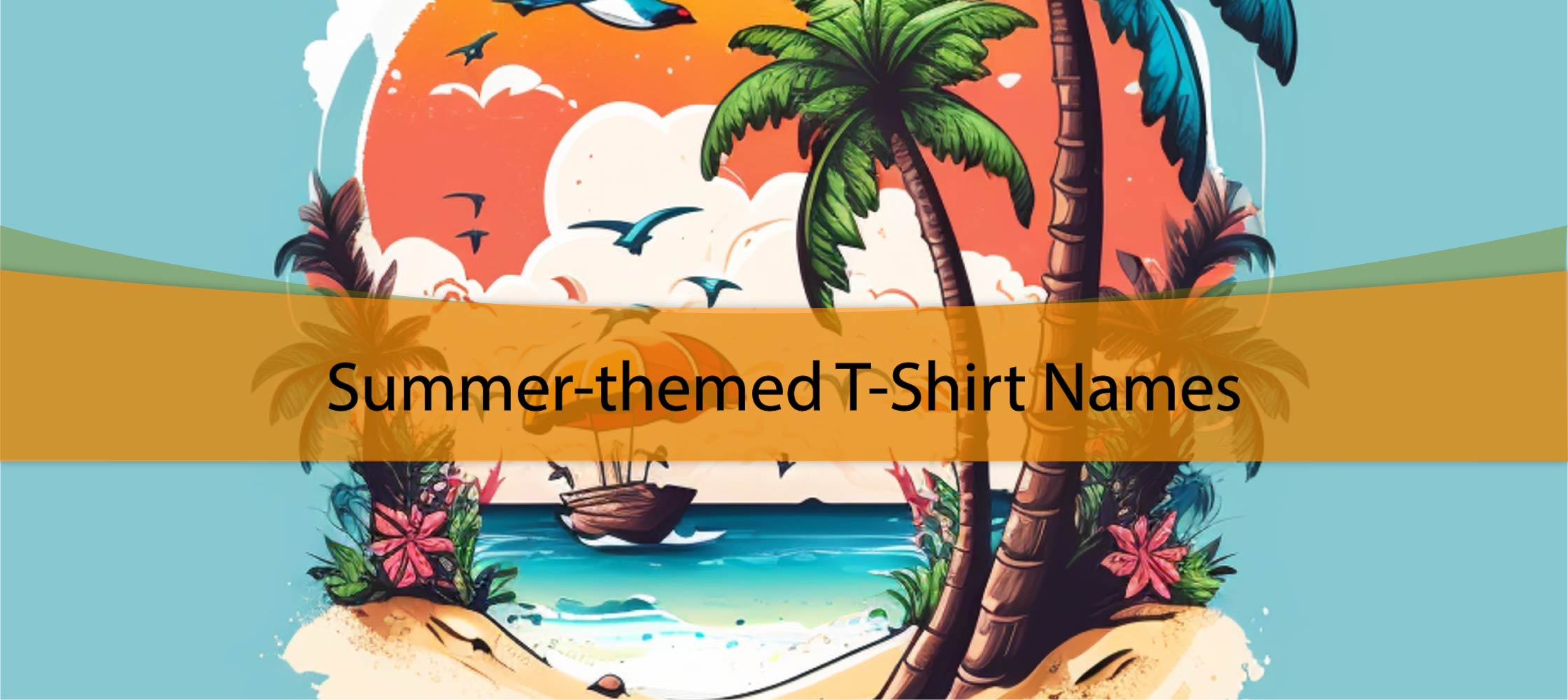 Summer-themed T-Shirt Names