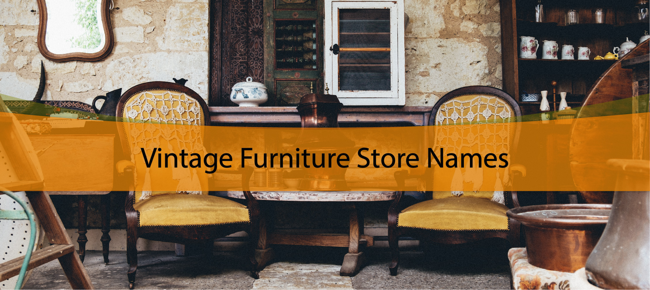Vintage Furniture Store Names