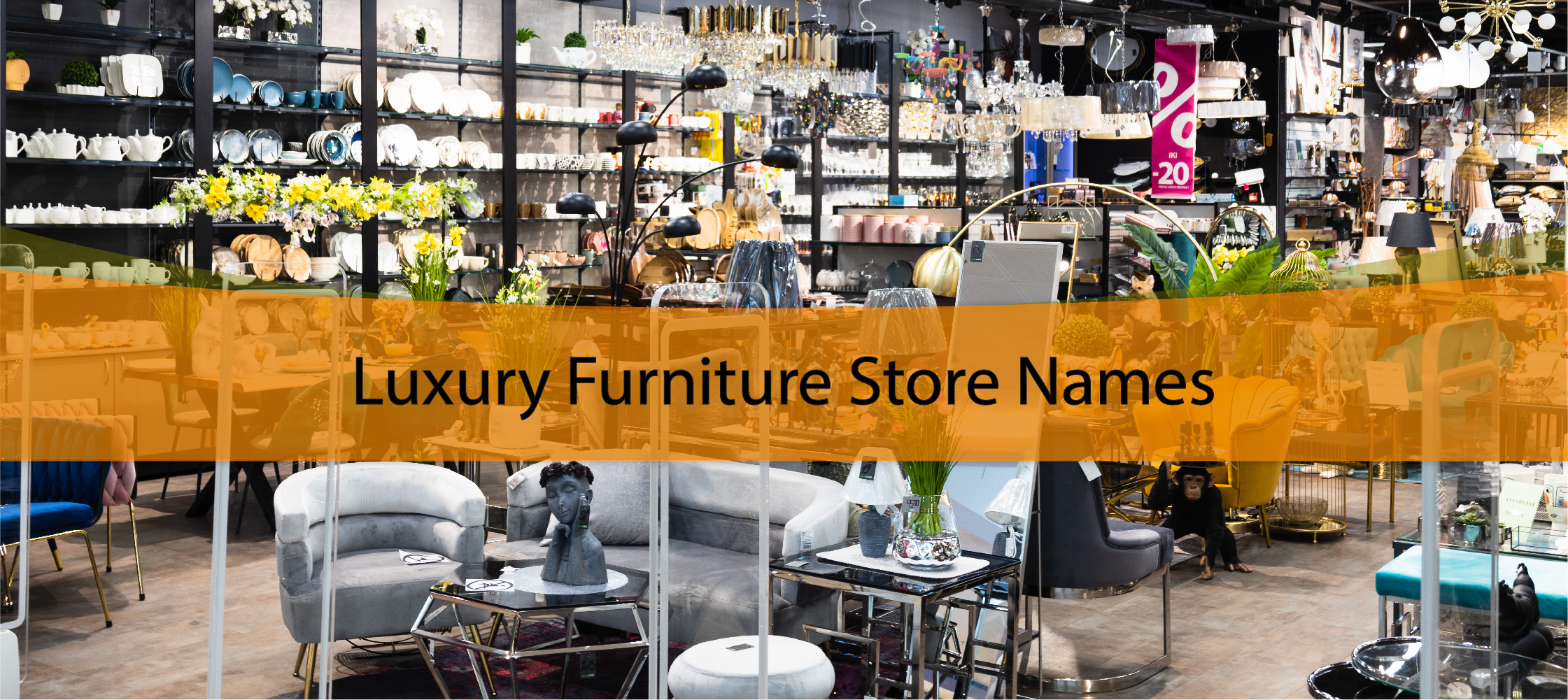 Luxury Furniture Store Names