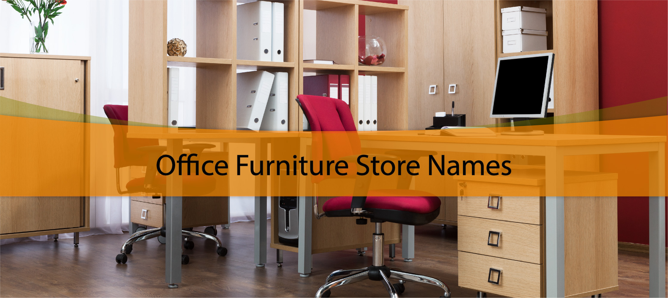 Office Furniture Store Names