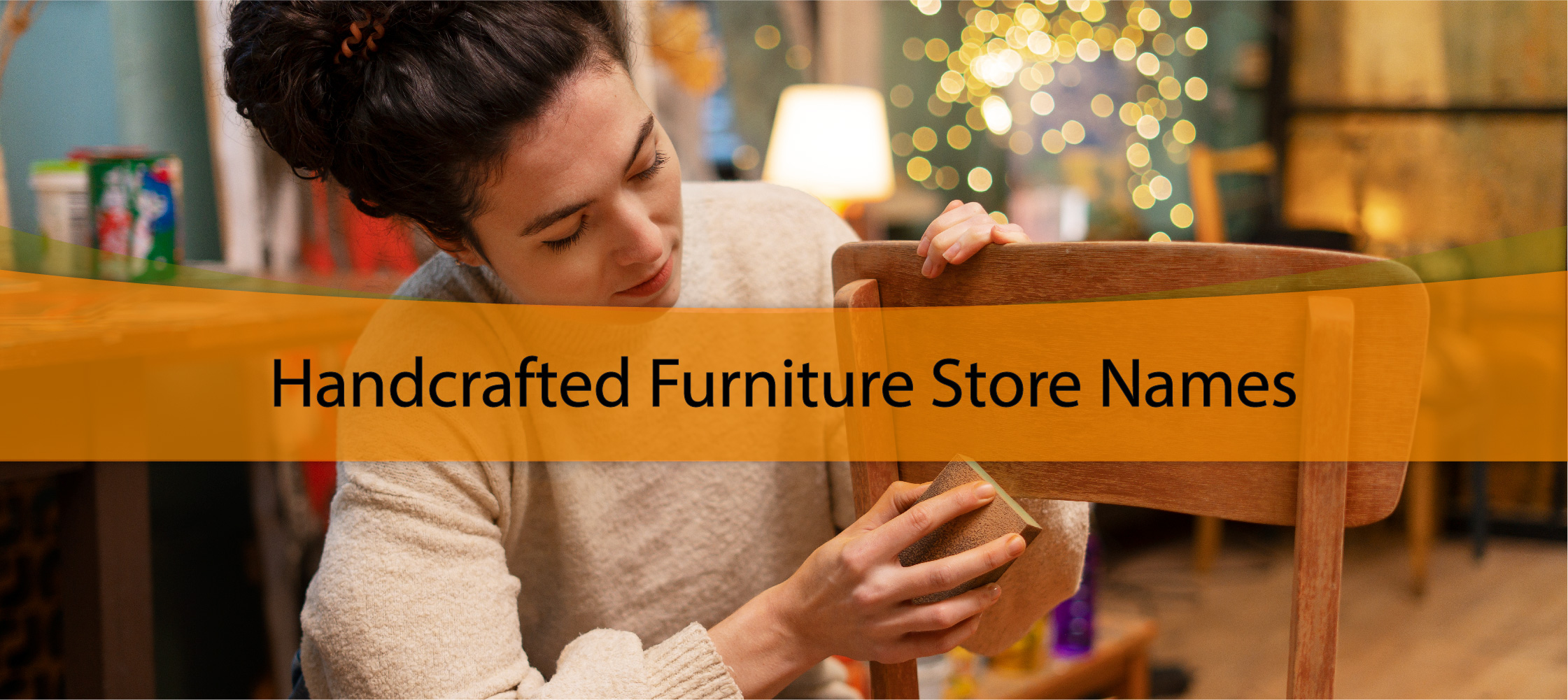 Handcrafted Furniture Store Names