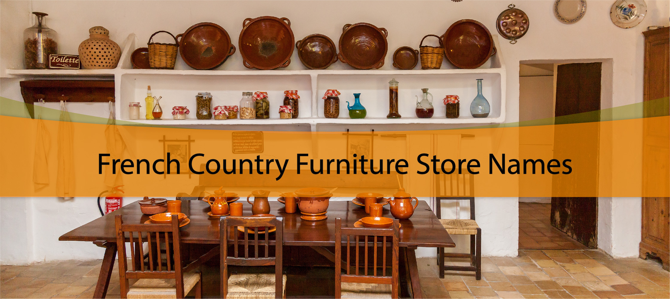 French Country Furniture Store Names